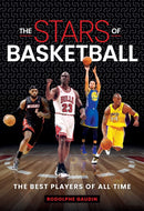 Stars of Basketball : The Best Players of All Time-9781922662408