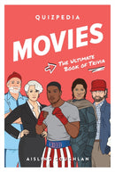 Movies Quizpedia : The ultimate book of trivia-9781922754004