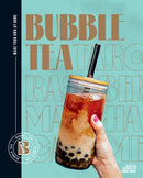 Bubble Tea : Make your own at home-9781922754981