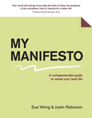 My Manifesto : A 7-Step Guide To Your Best Life-9781922779212