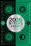 2026 Witch's Diary: Northern Hemisphere : Reclaiming the magick of the old ways-9781922786401