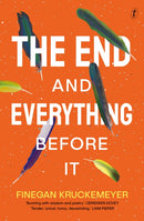 The End and Everything Before It-9781922790736