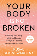 Your Body is Not Broken