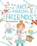 The Art of Making Friends-9781922857903