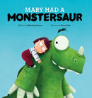 Mary Had a Monstersaur-9781922943927