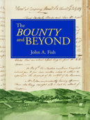 The Bounty and Beyond