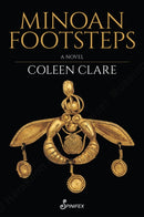 Minoan Footsteps : A Novel-9781922964229