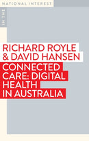 Connected Care : Digital Health in Australia-9781922979964