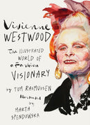 Vivienne Westwood : The Illustrated World of a Fashion Visionary-9781923049833