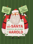 The Day Santa Stopped Believing in Harold-9781923091696