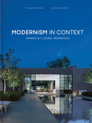 Modernism in Context : Homes by Lionel Morrison-9781923094062