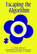 Hold Your Piece: Escaping the Algorithm : A 300 Piece Mindfulness Puzzle with bonus find-a-word-9781923208223