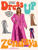 Dress Up Zendaya : A Zendaya paper doll book featuring her most iconic looks-9781923239067