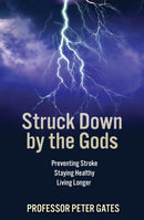 Struck Down By the Gods