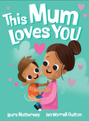 This Mom Loves You
