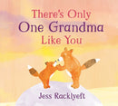 There''s Only One Grandma Like You