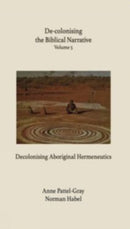 De-colonising the Biblical Narrative Volume 5-9781923603714