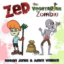 Zed: The Vegetarian Zombie-9781925403428