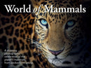 World of Mammals : A stunning photographic celebration of the planet's mammals, from aardvarks to zebras-9781925546606