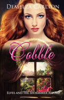 Cobble : Elves and the Shoemaker Retold-9781925799316