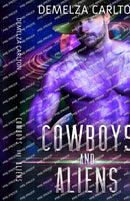 Cowboys and Aliens : An Alien Scifi Romance-9781925799408
