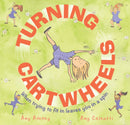 Turning Cartwheels : When trying to fit in leaves you in a spin-9781925820515