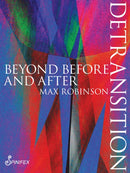 Detransition : Beyond Before and After-9781925950403