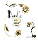 Doodle with Intent : Book 1 Hardcover-9781925991505