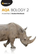 AQA Biology 2: A-Level Student Workbook : Year 2-9781927309209
