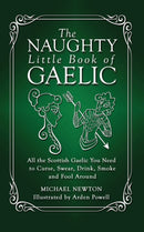 The Naughty Little Book of Gaelic-9781927492734