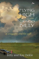 Flying High with Gringo Billy-9781927664193