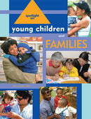 Spotlight on Young Children and Families-9781928896425