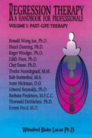 Regression Therapy -- 2-Volume Set : A Handbook for Professionals-9781929661213