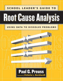 School Leader''s Guide to Root Cause Analysis