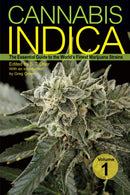 Cannabis Indica Vol. 1 : The Essential Guide to the World's Finest Marijuana Strains-9781931160810