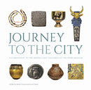 Journey to the City - A Companion to the Middle East Galleries at the Penn Museum-9781931707145