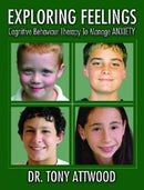 Exploring Feelings: Anxiety : Cognitive Behavior Therapy to Manage Anxiety-9781932565225