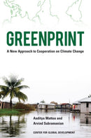 Greenprint : A New Approach to Cooperation on Climate Change-9781933286679