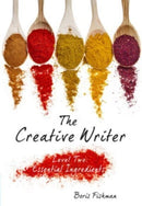The Creative Writer, Level Two : Essential Ingredients-9781933339566