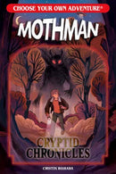 Choose Your Own Adventure Cryptid Chronicles: Mothman-9781933390710