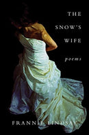 The Snow`s Wife-9781933880815