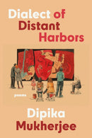Dialect of Distant Harbors-9781933880938