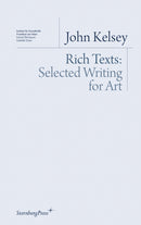 Rich Texts - Selected Writing for Art-9781934105238