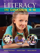 Literacy in Grades 4-8 : Best Practices for a Comprehensive Program-9781934432839