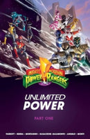 Mighty Morphin Power Rangers: Unlimited Power Vol. 1-9781934506547