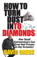 How to Turn Dust into Diamonds-9781934606575
