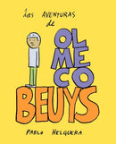 Las Aventuras de Olmeco Beuys-9781934978313