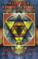 Secrets of Western Tantra : The Sexuality of the Middle Path : Revised Edition-9781935150251