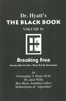 Black Book : Volume IV: Breaking Free-9781935150411