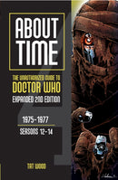 About Time 4: The Unauthorized Guide to Doctor Who (Seasons 12 to 14) [Second Edition]-9781935234258